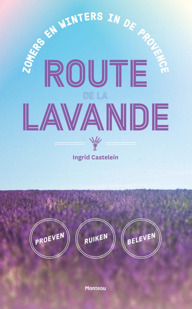 Reisgids Frankrijk: Route de la Lavande