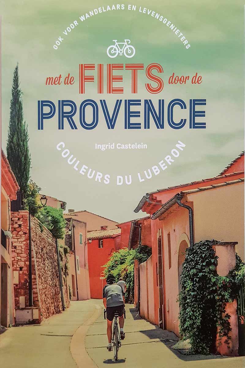 Boek: Met de fiets door de Provence door Ingrid Castelein